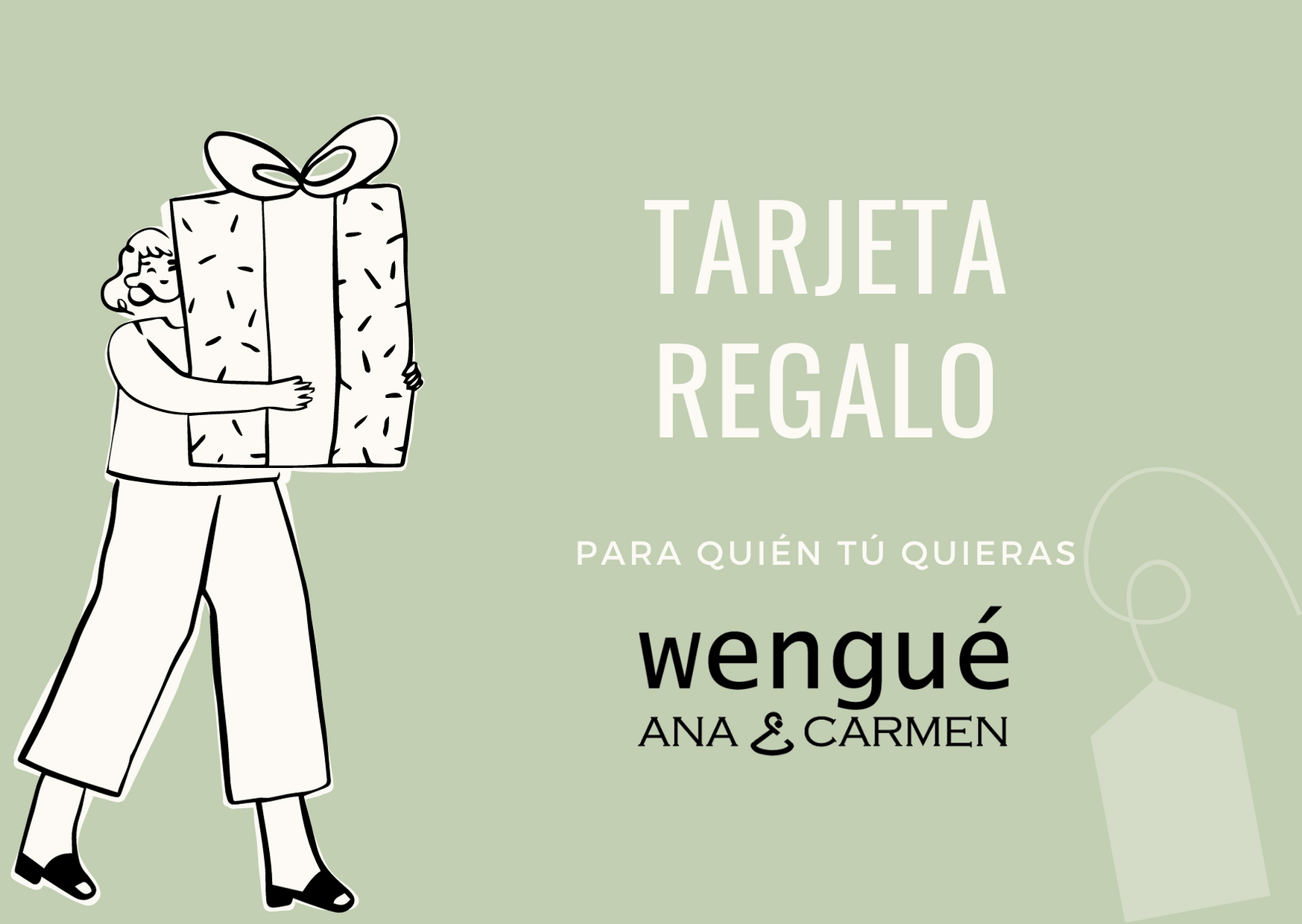 Tarjeta de regalo Wengué Ana y Carmen - Wengué Ana y Carmen - Tarjeta de regalo - Wengué Ana y Carmen 