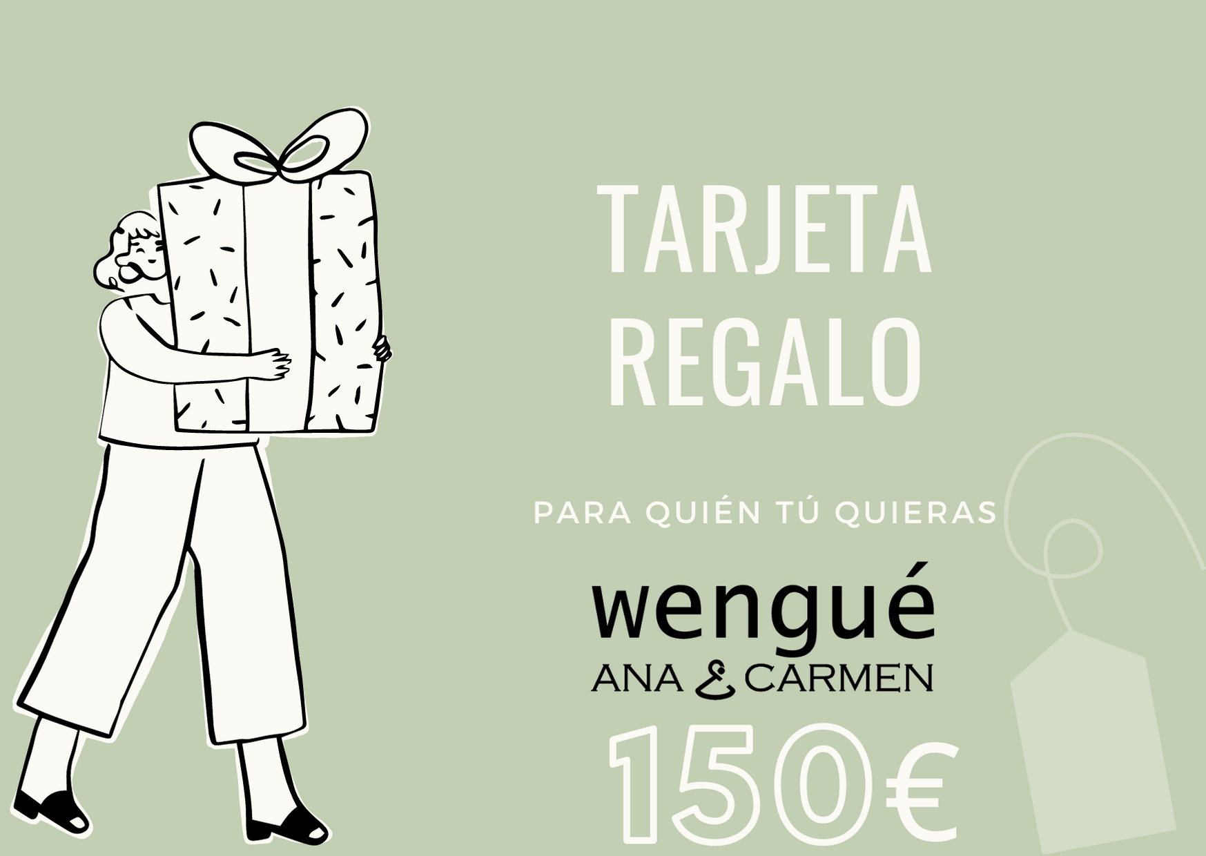 Tarjeta de regalo Wengué Ana y Carmen - Wengué Ana y Carmen - Tarjeta de regalo - Wengué Ana y Carmen 